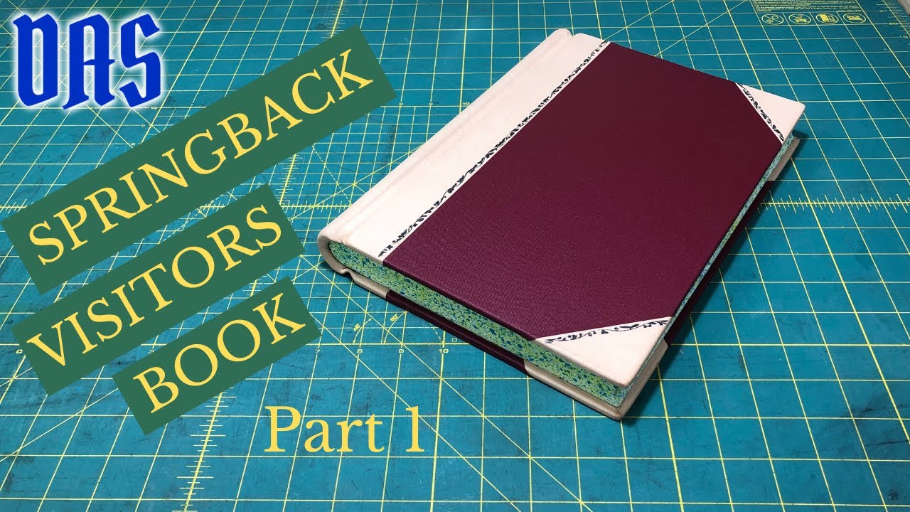 Binding a Springback Visitors Book Part 1 of 3 // Adventures in Bookbinding