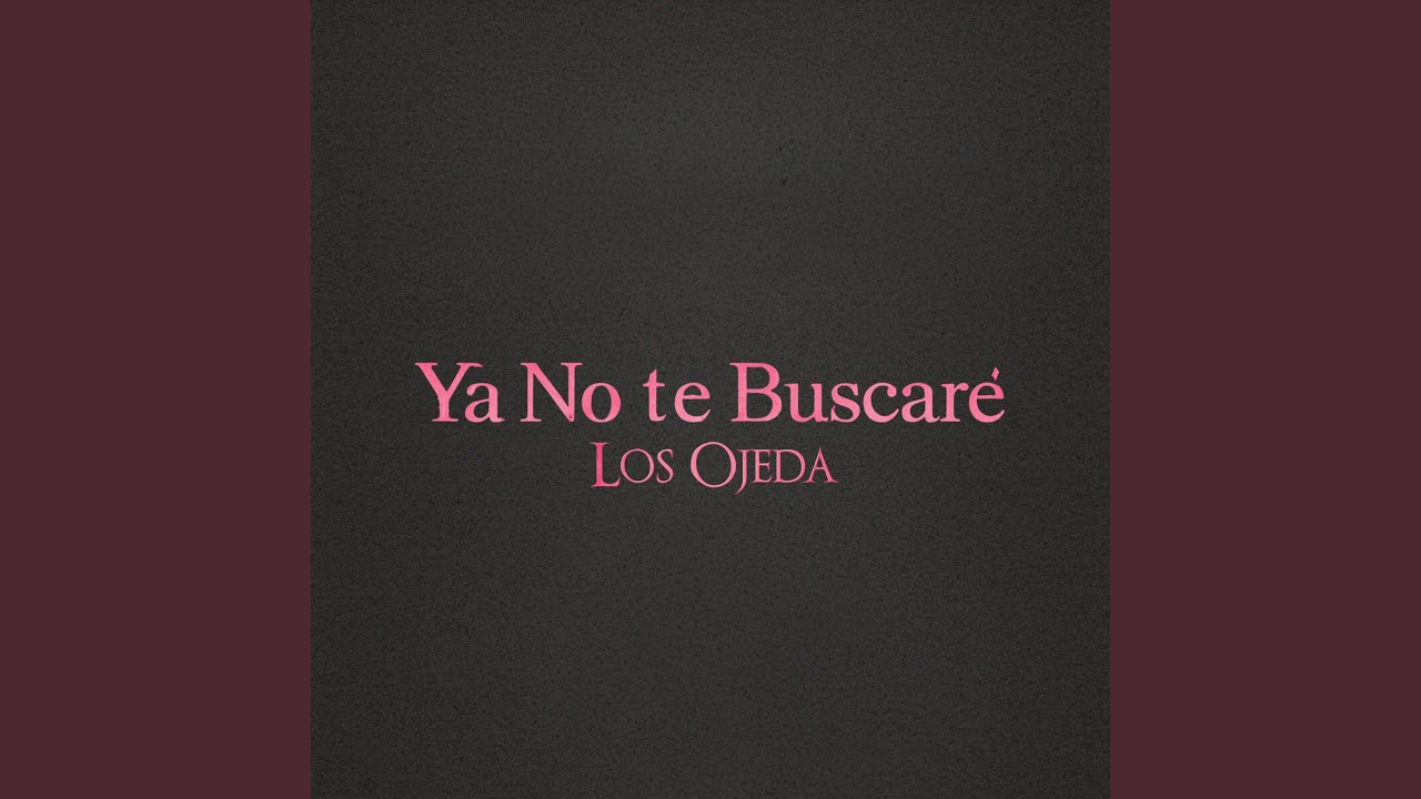Ya No Te Buscaré