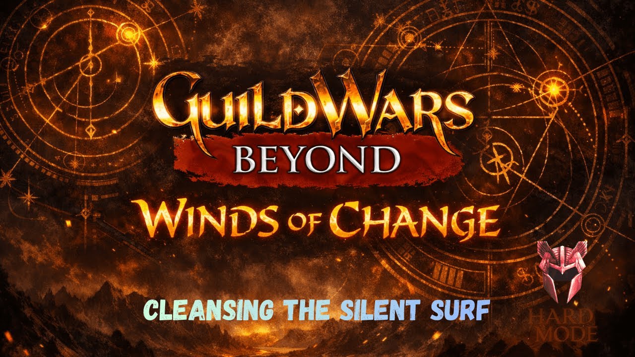 Guild Wars Beyond (Winds of Change, Act 1) - 11 Cleansing the Silent Surf HM