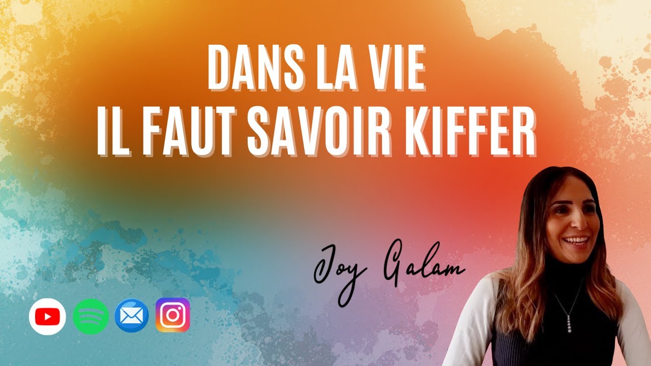 Dans la vie, il faut savoir kiffer☺️!