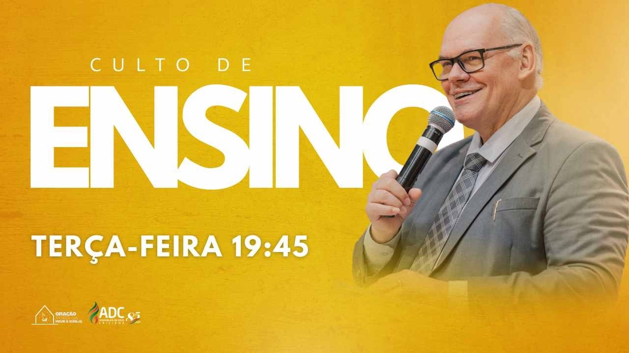 CULTO DE ENSINO | AO VIVO | 17 - 03 - 2026.