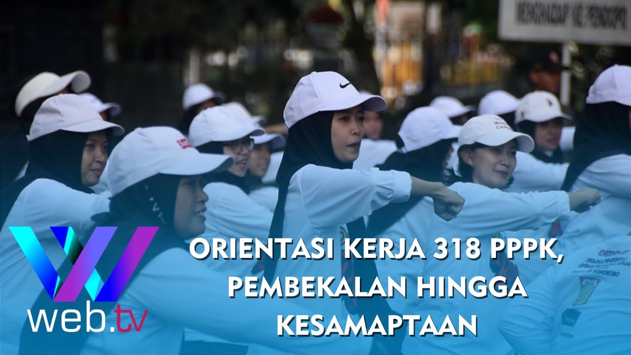 Warta Daerah | Orientasi Kerja 318 PPPK, Pembekalan hingga Kesamaptaan