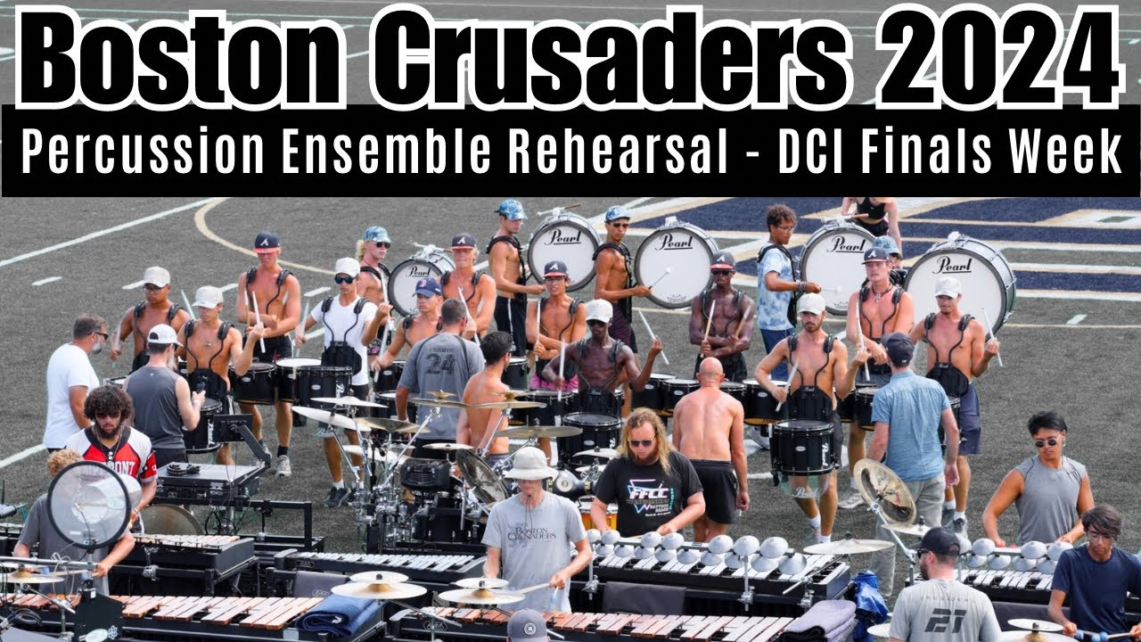 Boston Crusaders 2024 Percussion Ensemble || DCI Finals Week Rehearsal