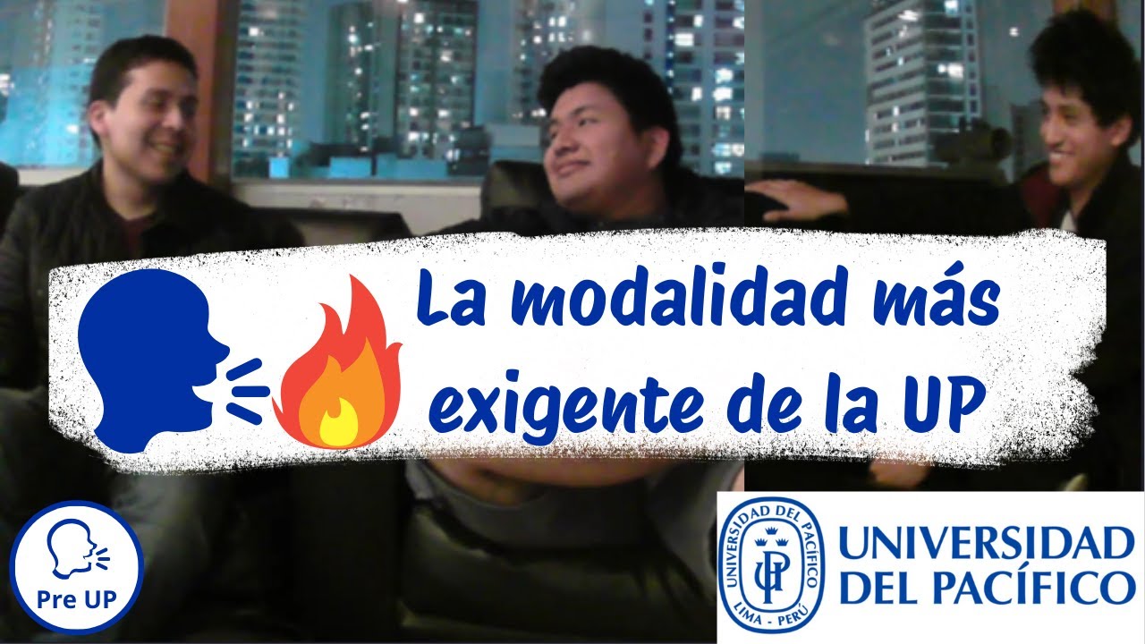 La modalidad más EXIGENTE de la Universidad del Pacífico (solo el 10% ingresa)