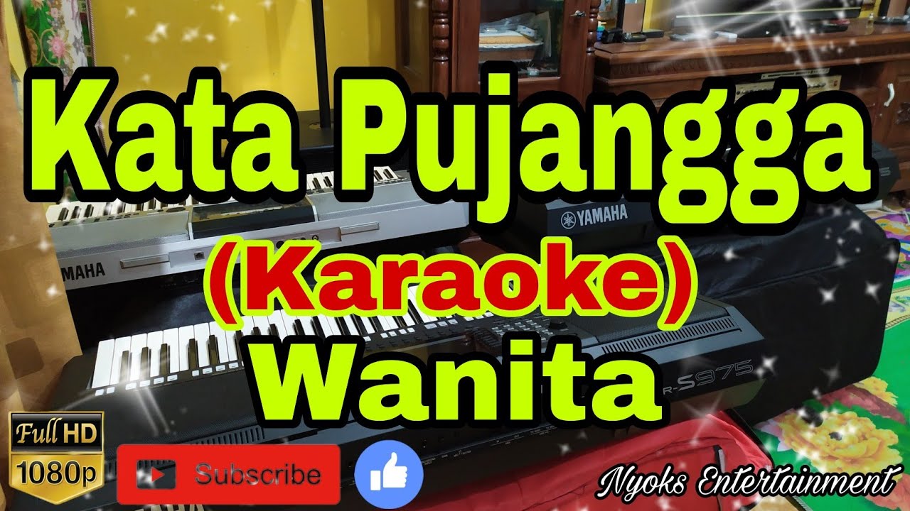 KATA PUJANGGA - Rhoma Irama (KARAOKE) Dangdut Nada Wanita