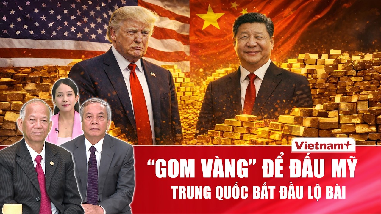 Chuyên gia: Nhân lúc ông Trump bị “trói tay”, Trung Quốc tăng tốc “gom vàng” để đấu Mỹ