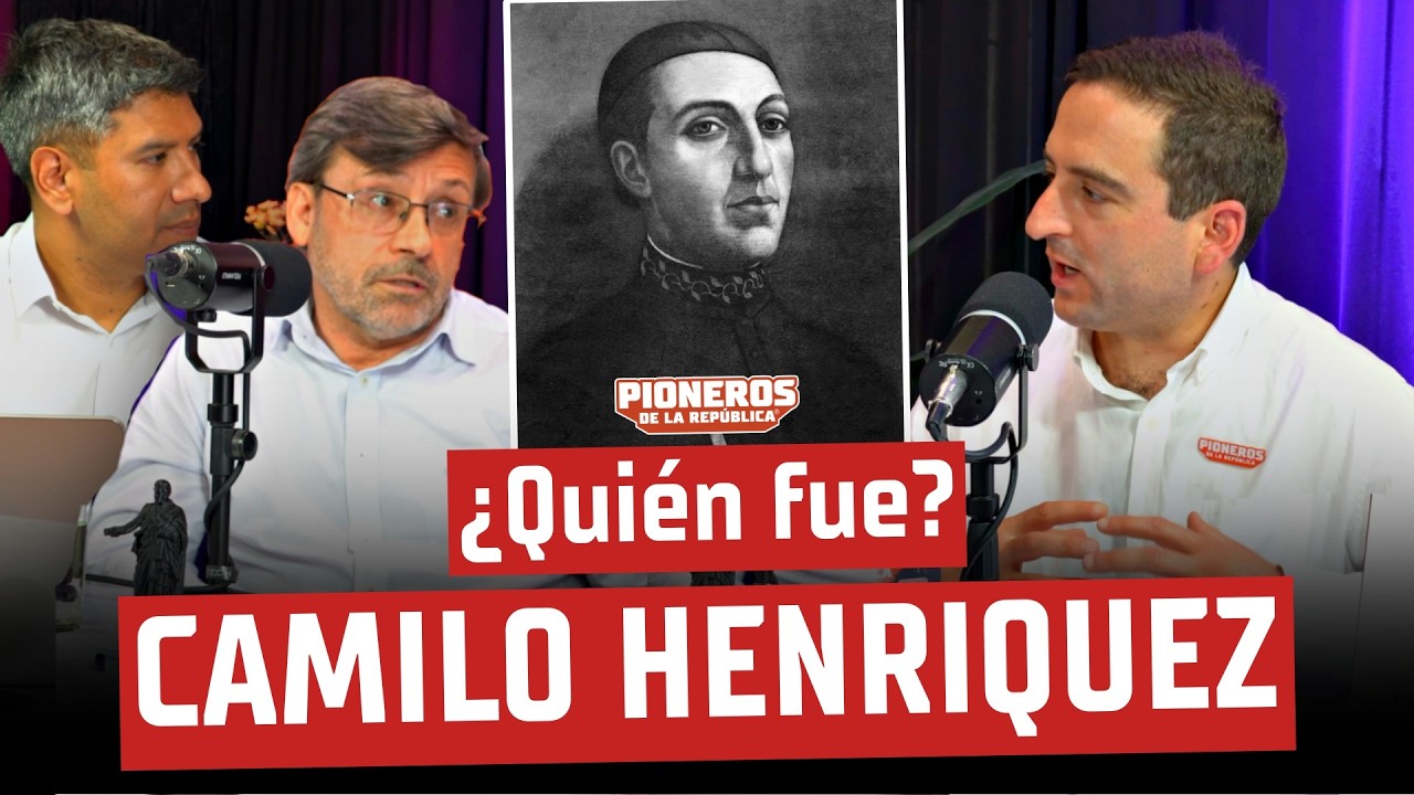 EL PRÓCER OLVIDADO DE LA INDEPENDENCIA | La historia de Fray Camilo Henríquez
