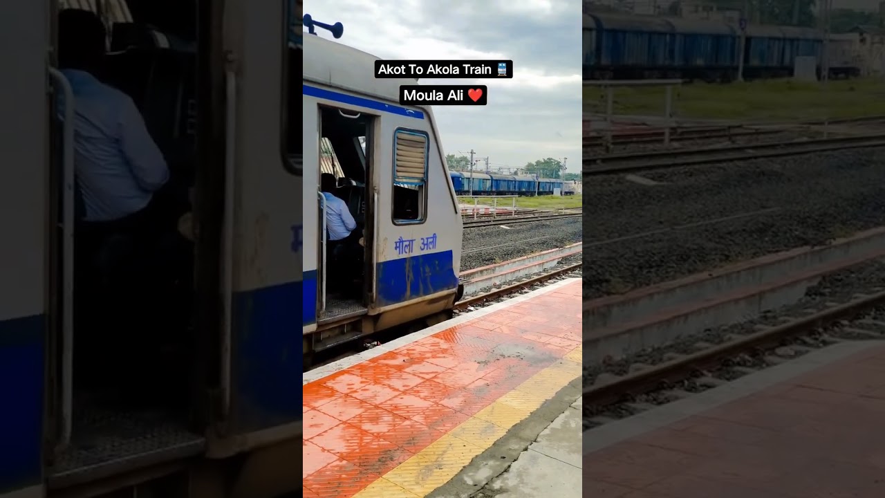 Akot to Akola train Maula Ali a.s #newreels #allhahuakbar
