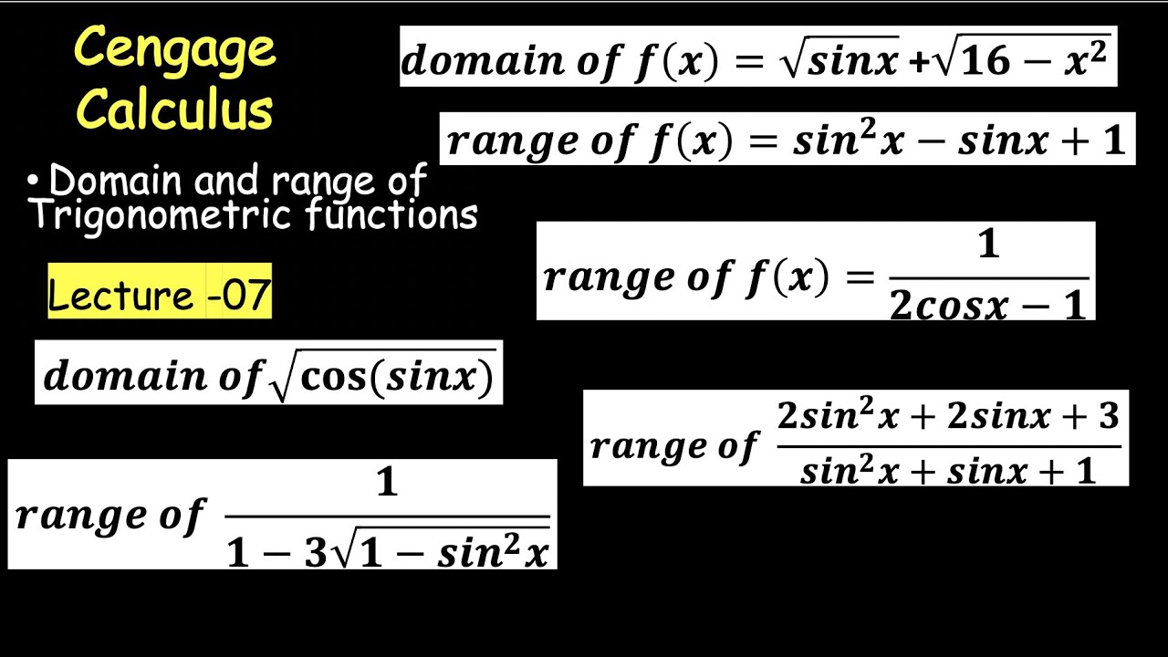 Domain and range of Trig function | Cengage Calculus | Function| Lecture-07 | Problems of Cengage
