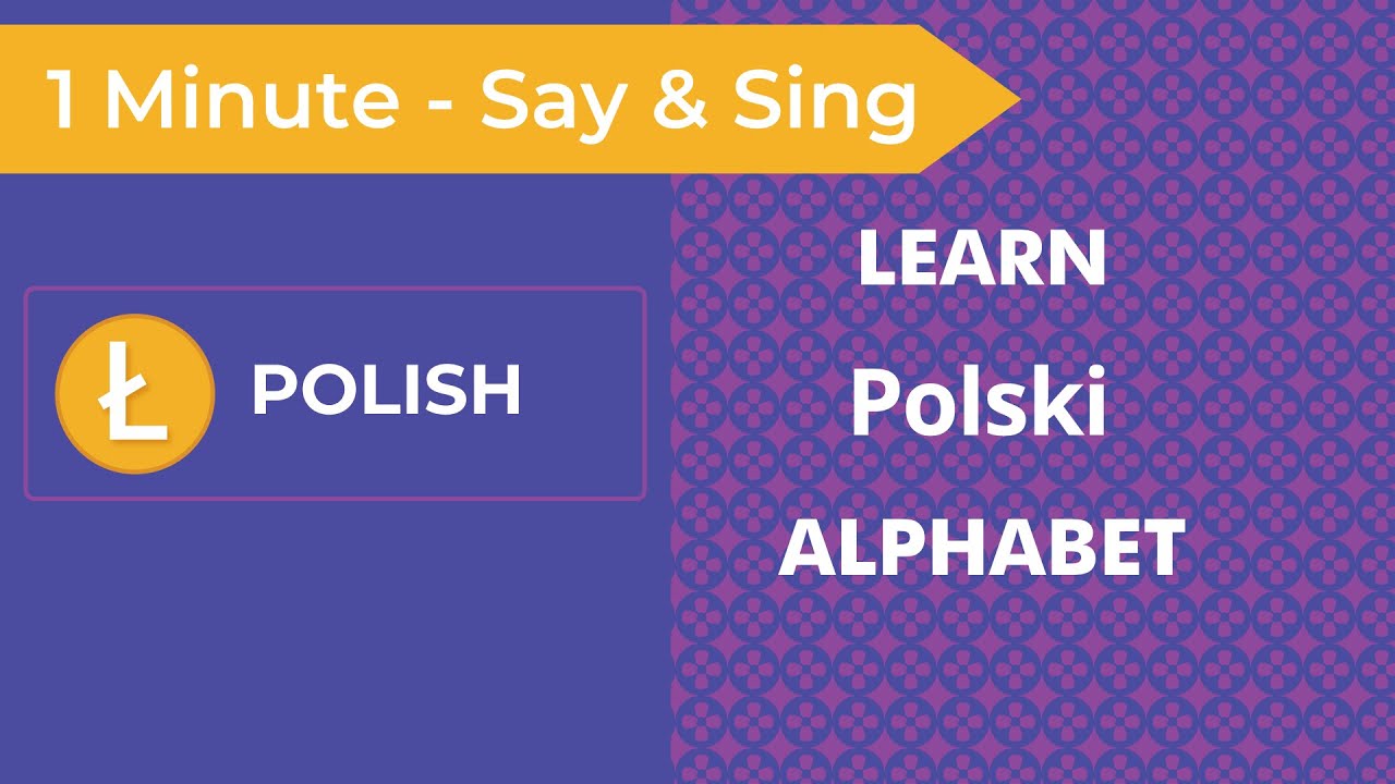 Learn the Polish Alphabet in 60 Seconds | Polish Alphabet Song | Teach and Learn Polish Alphabet