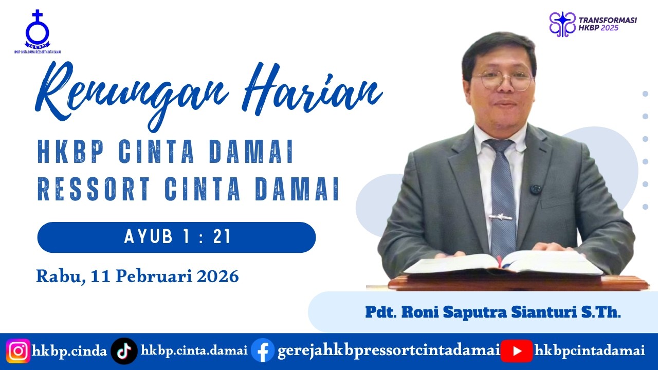 RENUNGAN HARIAN HKBP CINTA DAMAI, Rabu 11 Pebruari 2026 | AYUB 1 : 21 |