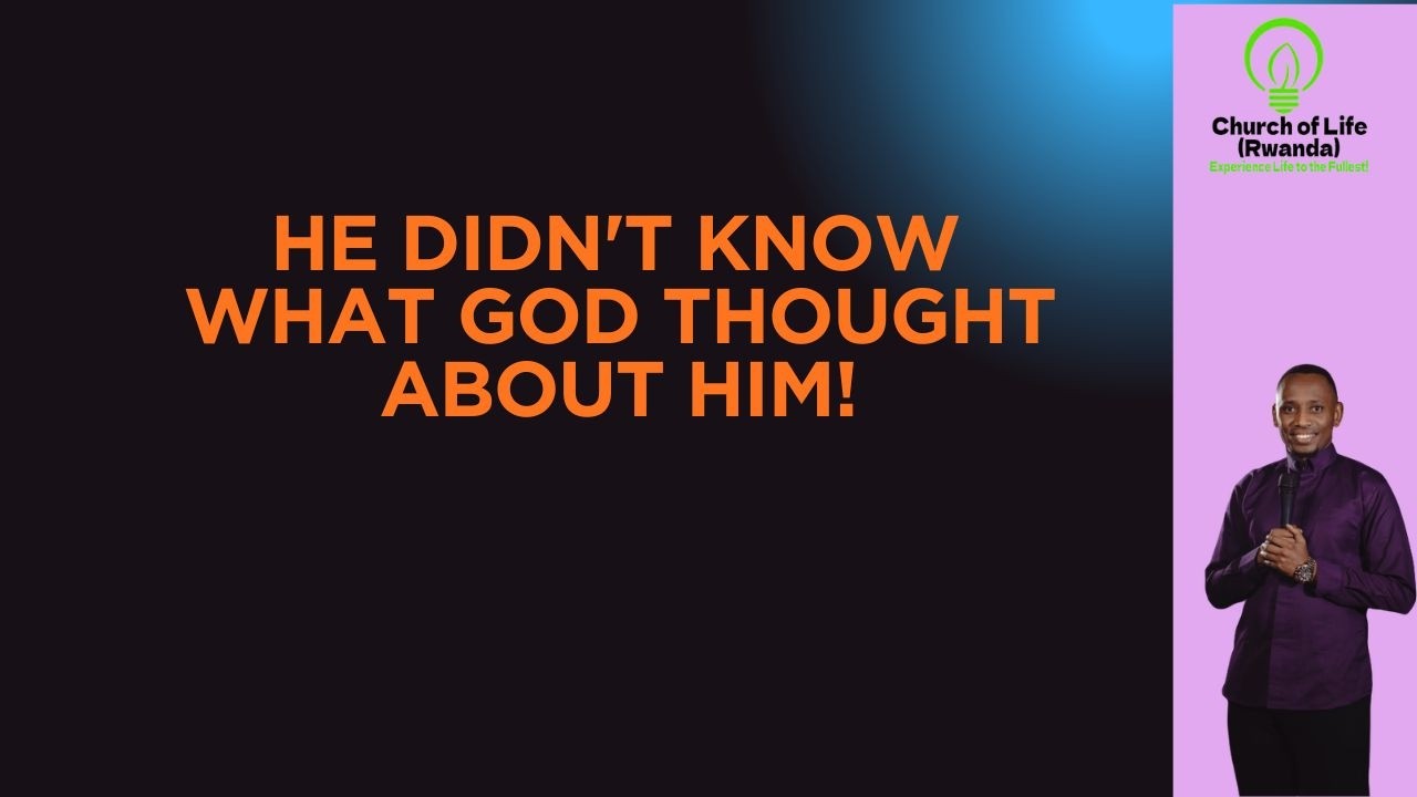 He didn't know What God thought about him! Ep 1337