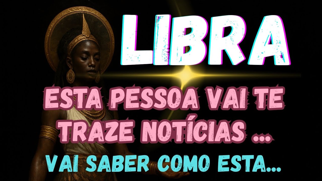 LIBRA  💌  ESTA PESSOA VAI TRAZER NOTÍCIAS, QUER QUE VOCÊ SAIBA COMO..@sarahlitarot 