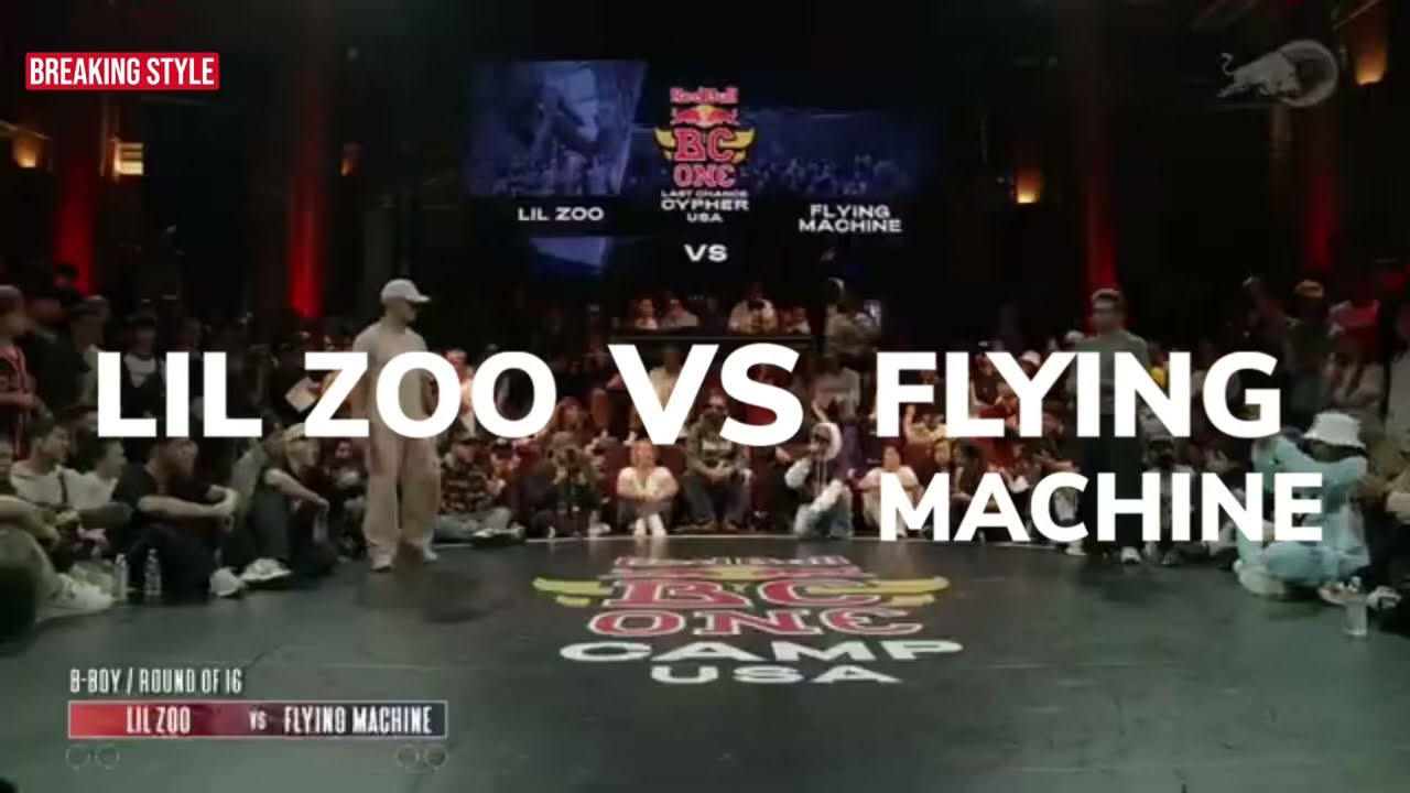 BBOY LIL ZOO VS FLYING MACHINE RED BULL BC ONE EUA 2022 - TOP 16 LAST CHANCE