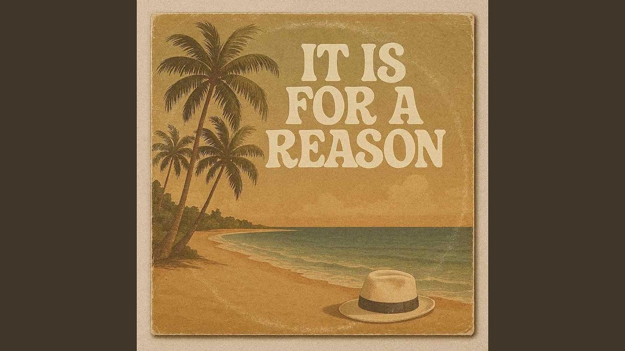 It Is For a Reason