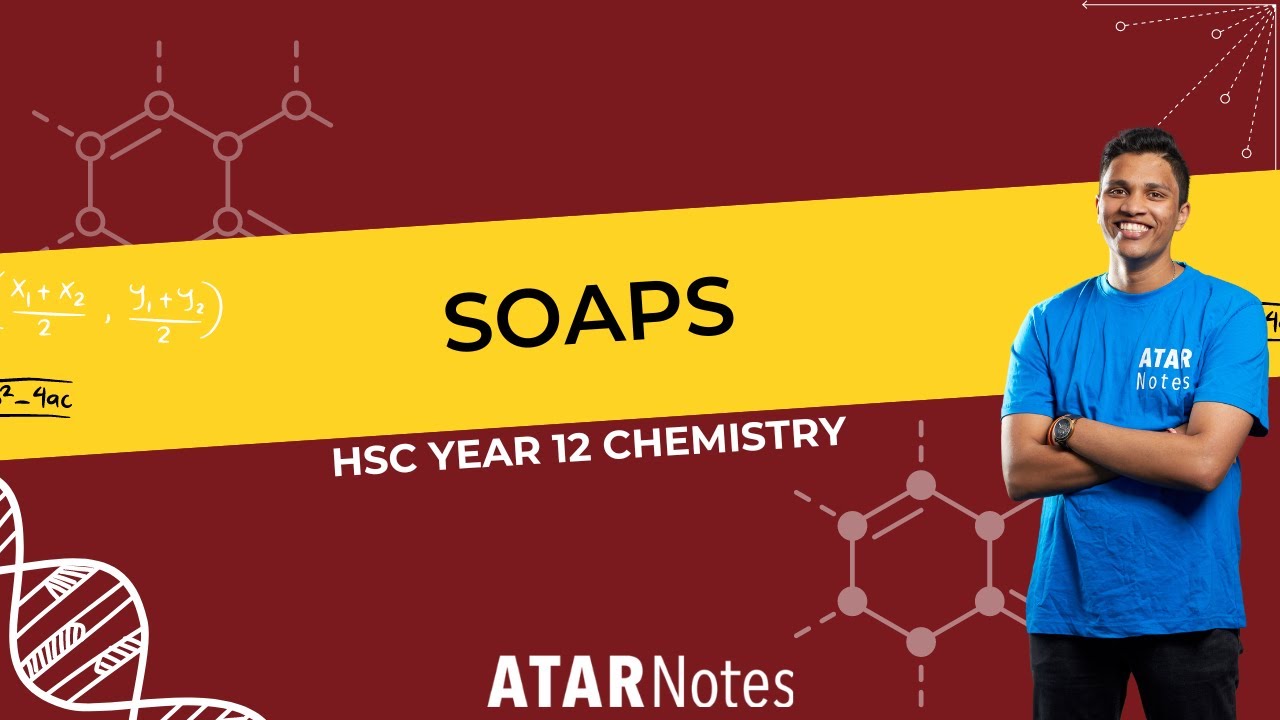 Soaps | HSC Year 12 Chemistry