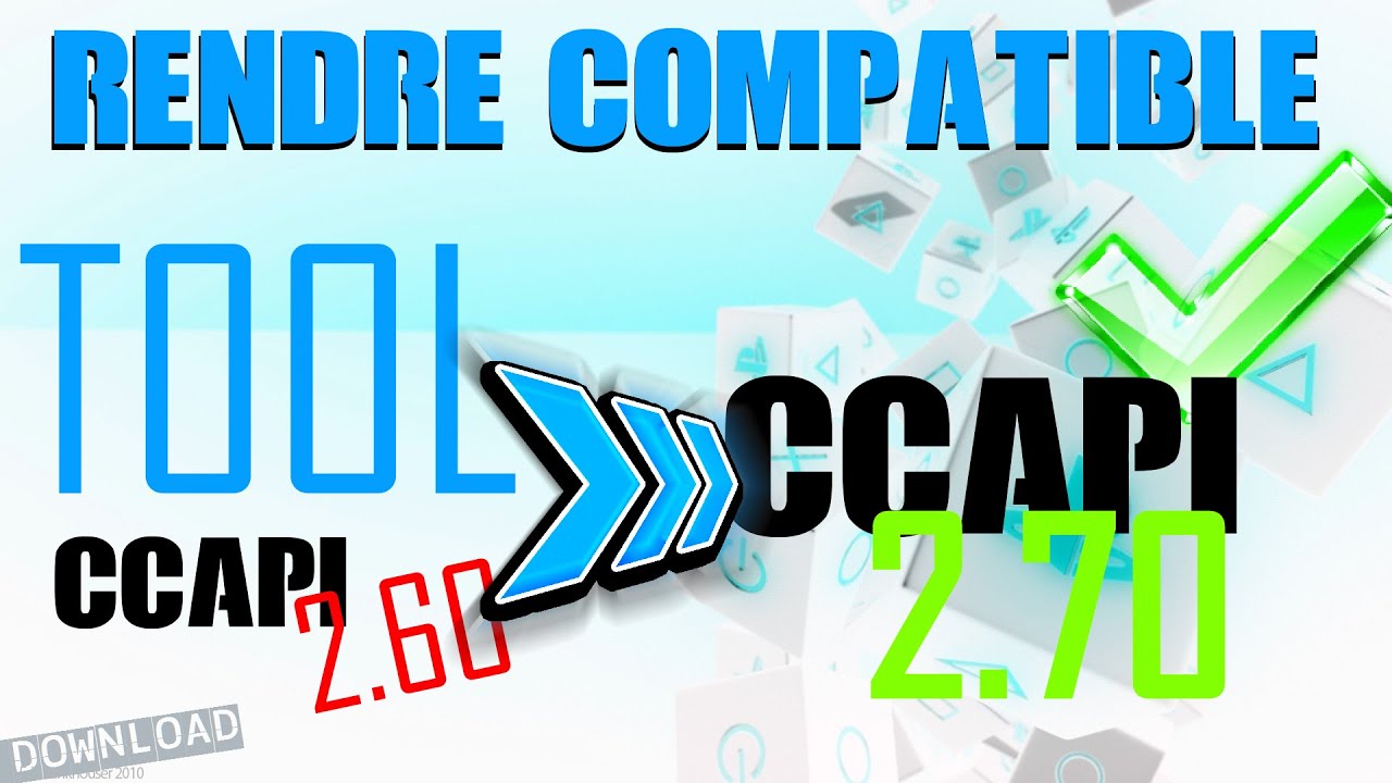 TUTO | Rendre un Tool Ccapi2.60 compatible en Ccapi 2.70 | Ps3 DEX