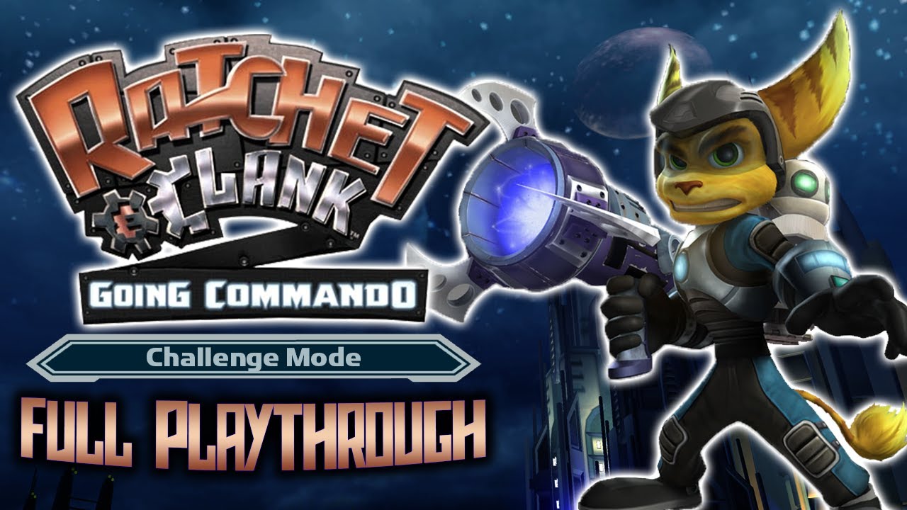 Ratchet & Clank 2: Going Commando - Complete Playthrough In Challenge Mode