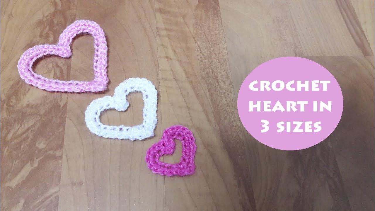 How to crochet a heart in 3 different sizes? | Crochet With Samra
