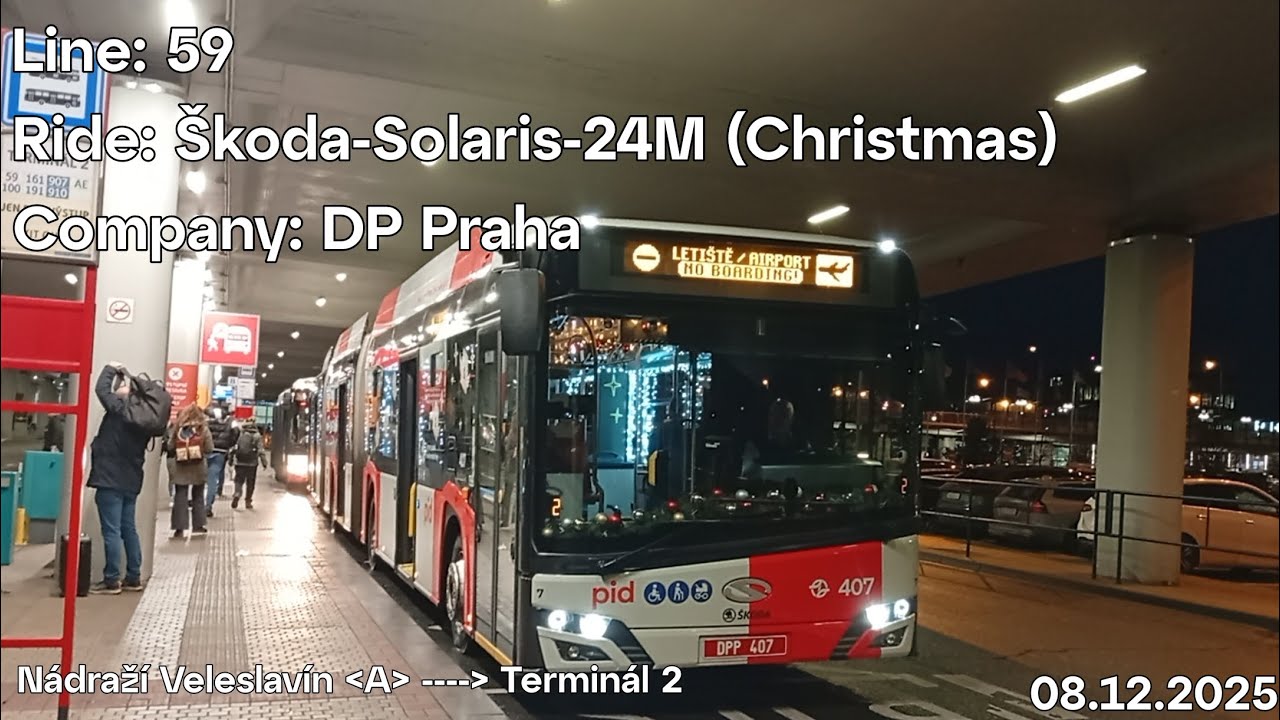Line: 59 Ride: Škoda-Solaris-24M (Christmas) Company: DP Praha to Terminál 2 
