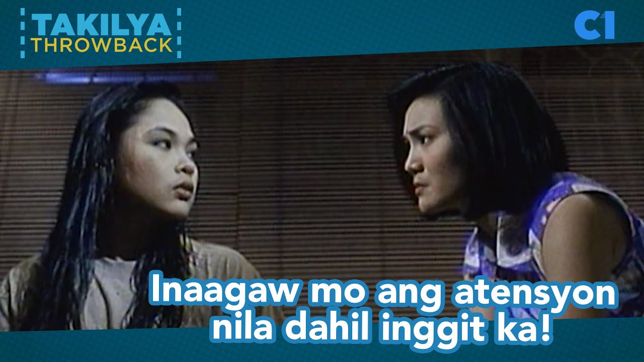 Inaagaw Mo Ang Atensyon Nila Dahil Inggit Ka! | Mara Clara | Takilya Throwback
