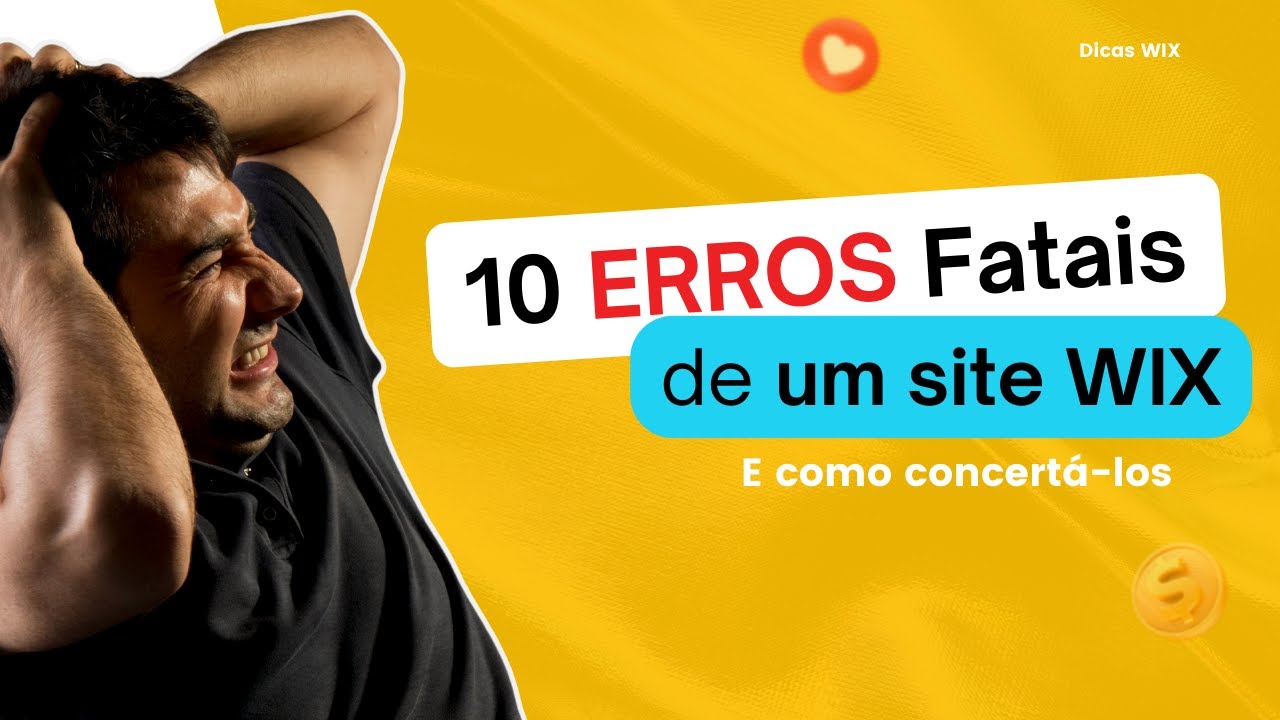 10 Erros Fatais de um site Wix e como consertá-los