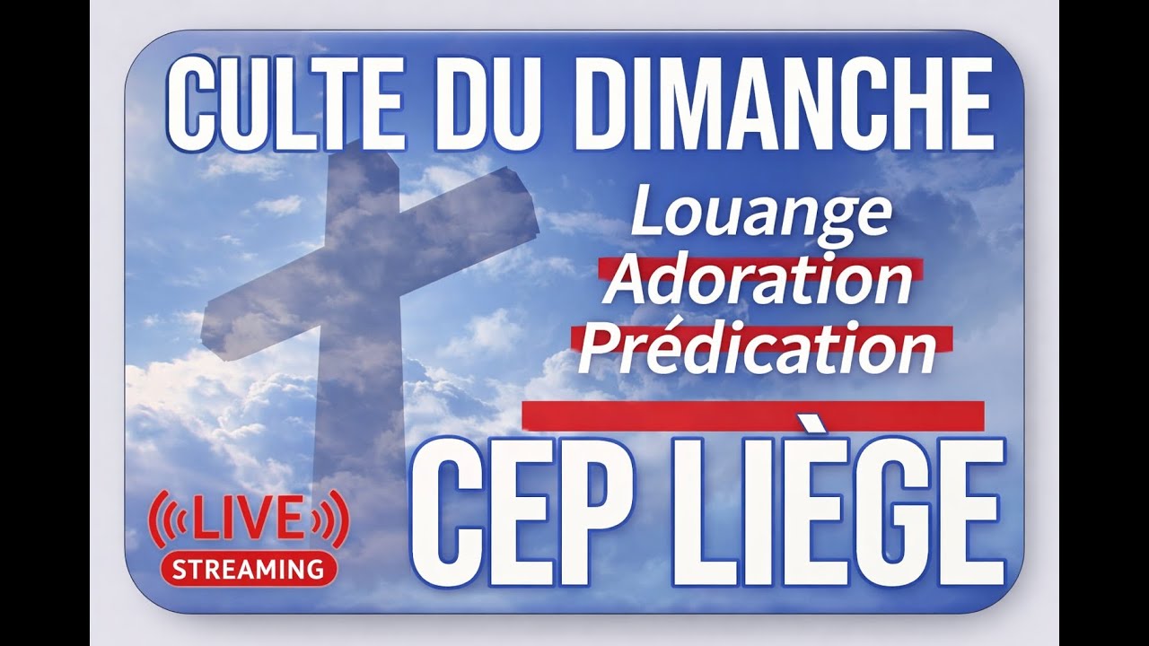 CULTE DU DIMANCHE 01/03/2026