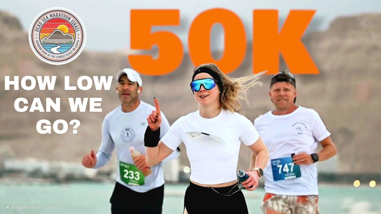 50K Dead Sea Ultra Marathon 2025 | How Low Can We Go?