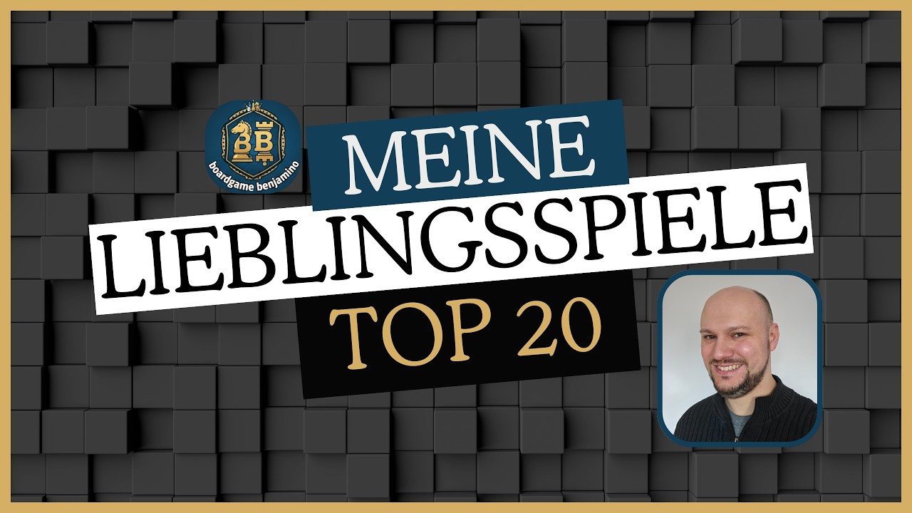 Meine Lieblingsspiele - Top 20