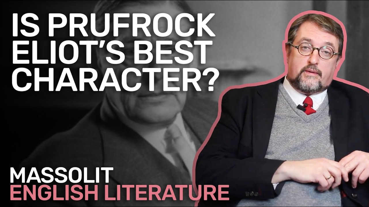 TS Eliot and the Love Song of J. Alfred Prufrock