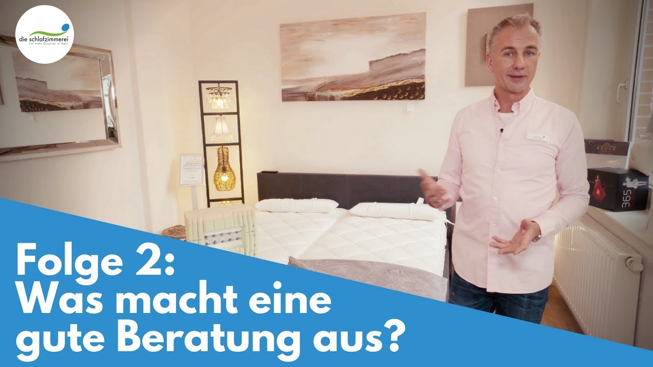 Bettenkauf Ratgeber - Was macht eine gute Beratung aus? | Folge 2