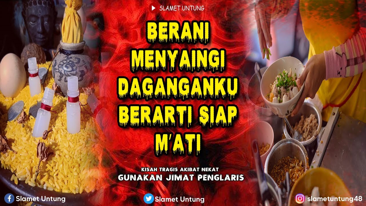 MERINDING ❗❗  KISAH NYATA TRAGIS PETAKA PENGGUNA JIMAT PENGLARIS DAGANGAN  ❗❗  CERITA MISTIS