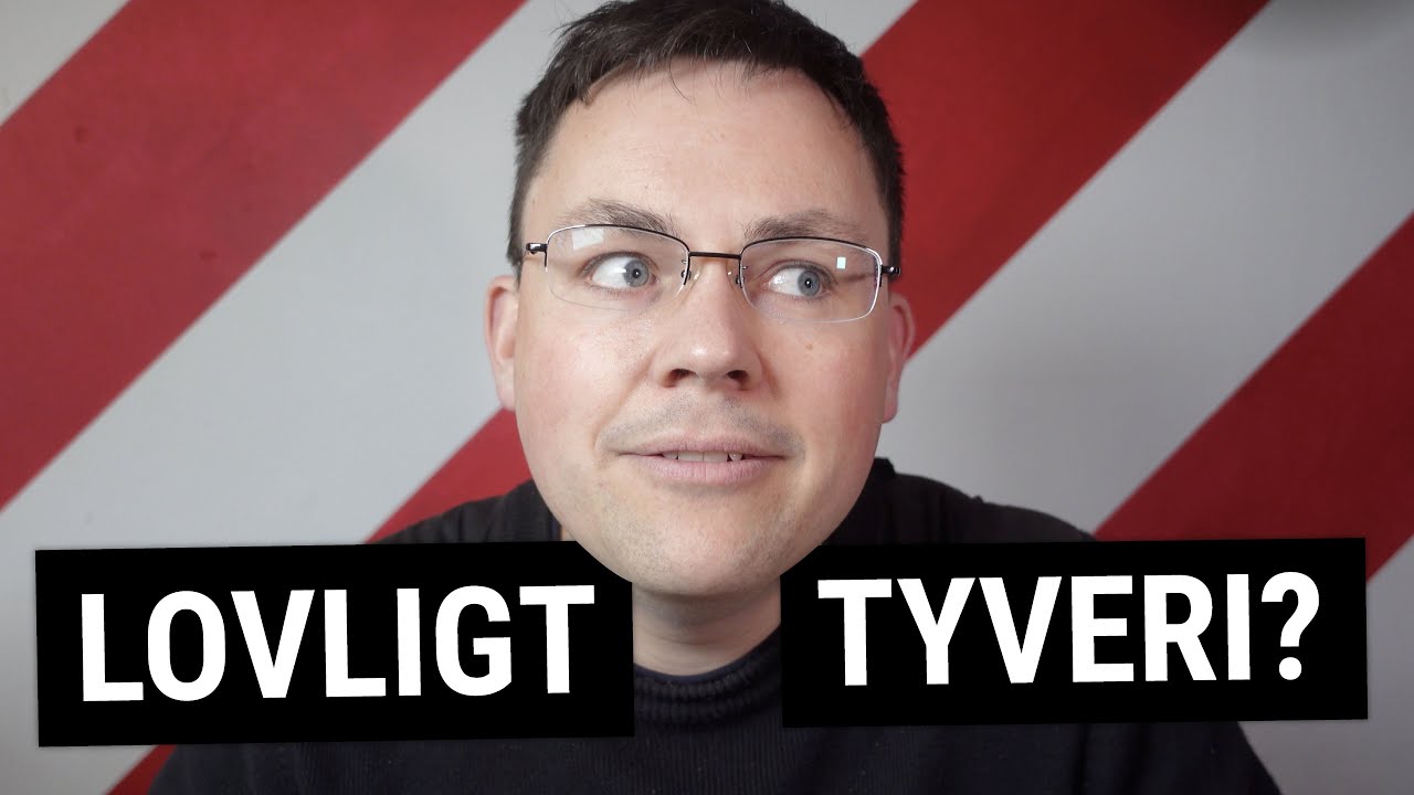 Kan tyveri v&aelig;re lovligt?