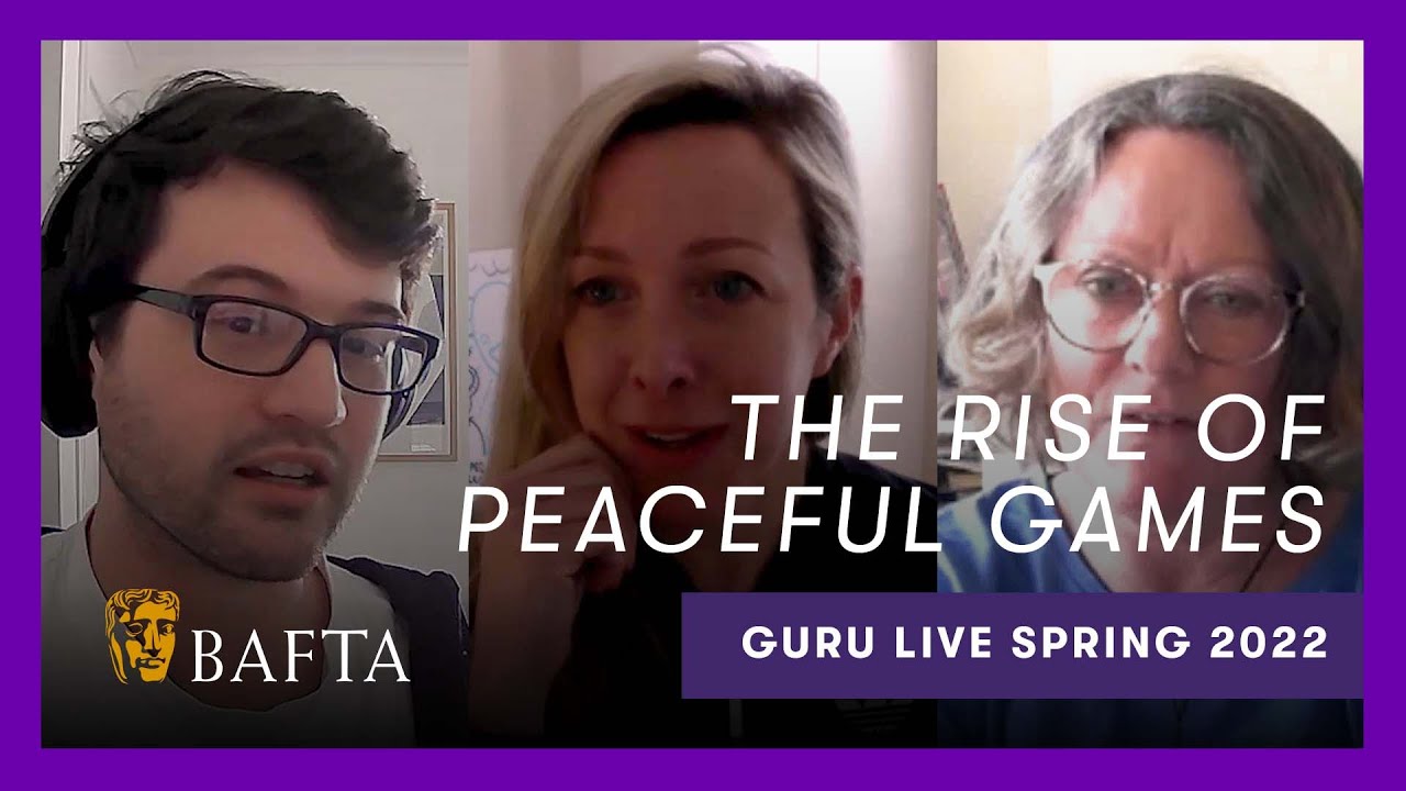 The Rise of Peaceful Games | BAFTA Guru Live