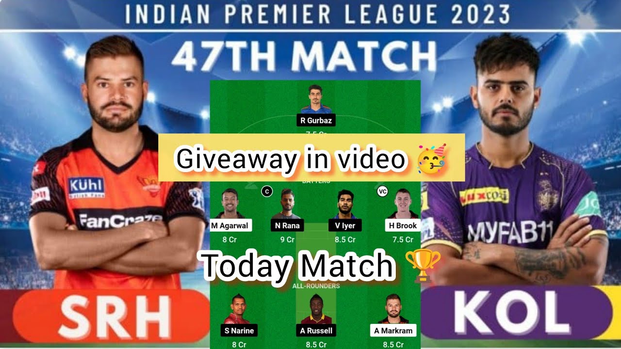 SRH vs KOL Dream11 Team II SRH vs KOL Dream11 Team Prediction II IPL 2023 II kkr vs srh dream11 Team