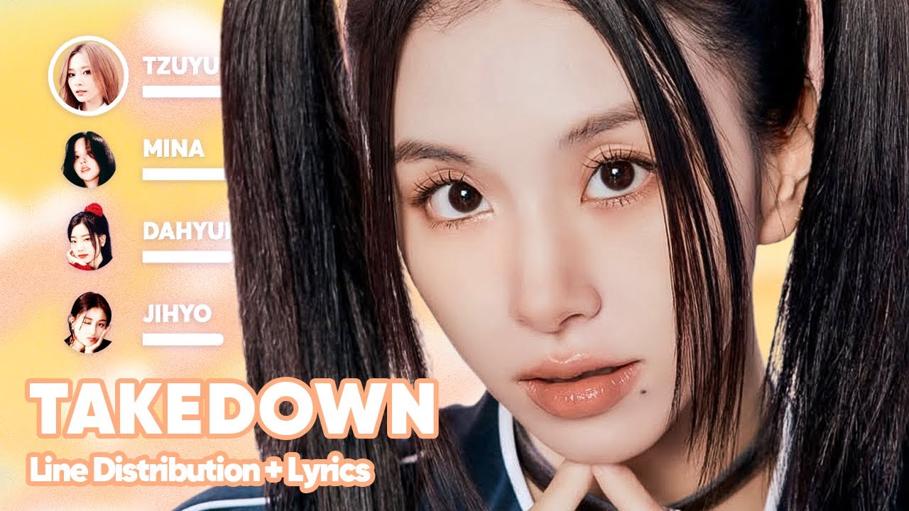 TWICE - TAKEDOWN (Line Distribution + Lyrics Karaoke) PATREON REQUESTED
