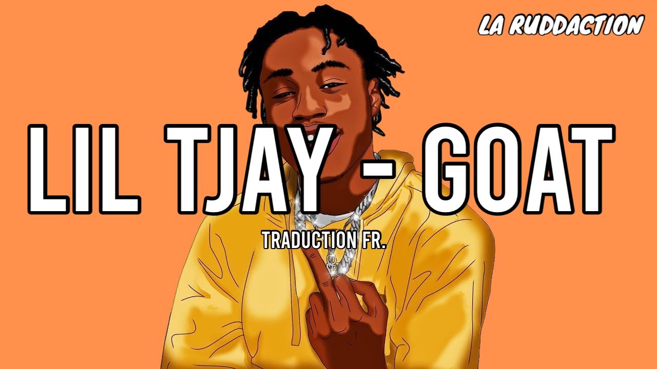 Lil Tjay - Goat [Traduction française 🇫🇷] • LA RUDDACTION