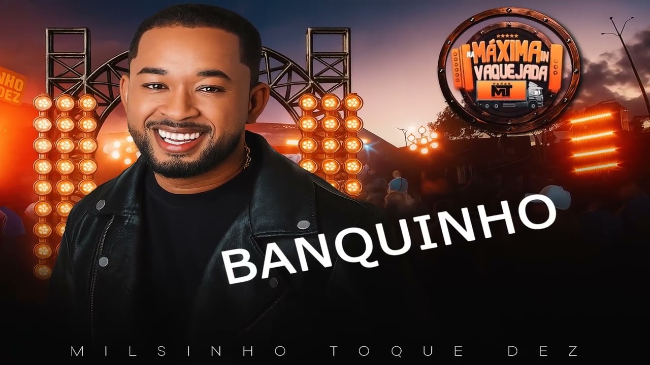 BANQUINHO - MILSINHO Toque Dez - NA MAXIMA IN VAQUEJADA - Junho 2025