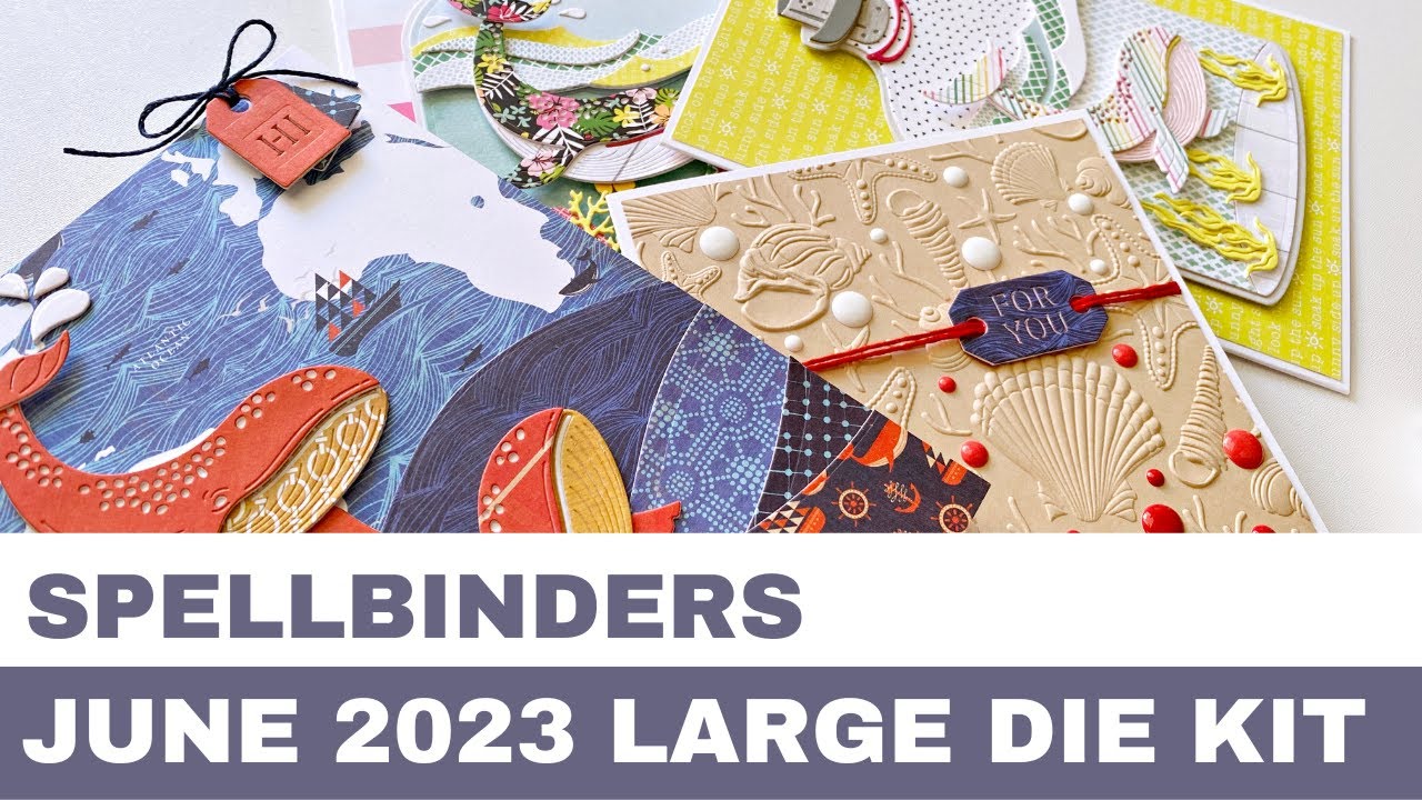 #215 Spellbinders, июнь 2023 г. Большой набор штампов и набор папок для 3D-тиснения — Вдохновение...