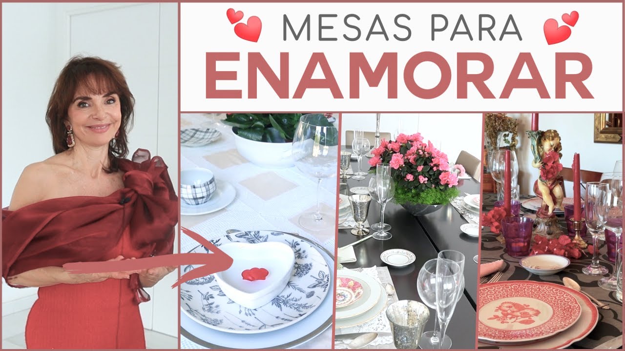 MESAS para ENAMORAR | Ideas de DECORACIÓN San Valentín 2022 | Ahora Nosotras