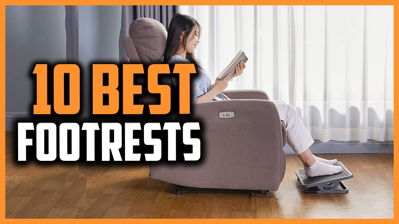 Top 10 Best Footrests Review in 2025