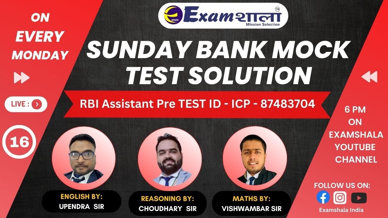 Sunday Mock Test || Solutions || RBI ASSISTANT || CLASS 16 || TEST ID - RBP - 87483704 || Examshala
