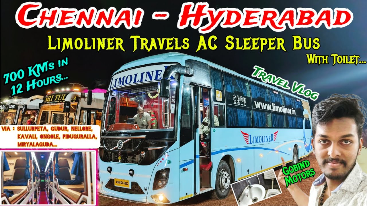 CHENNAI - HYDERABAD LIMOLINER TRAVELS Bus 🚍 Travel Vlog | 💥 AC Sleeper Journey | Adhiban Ganesh