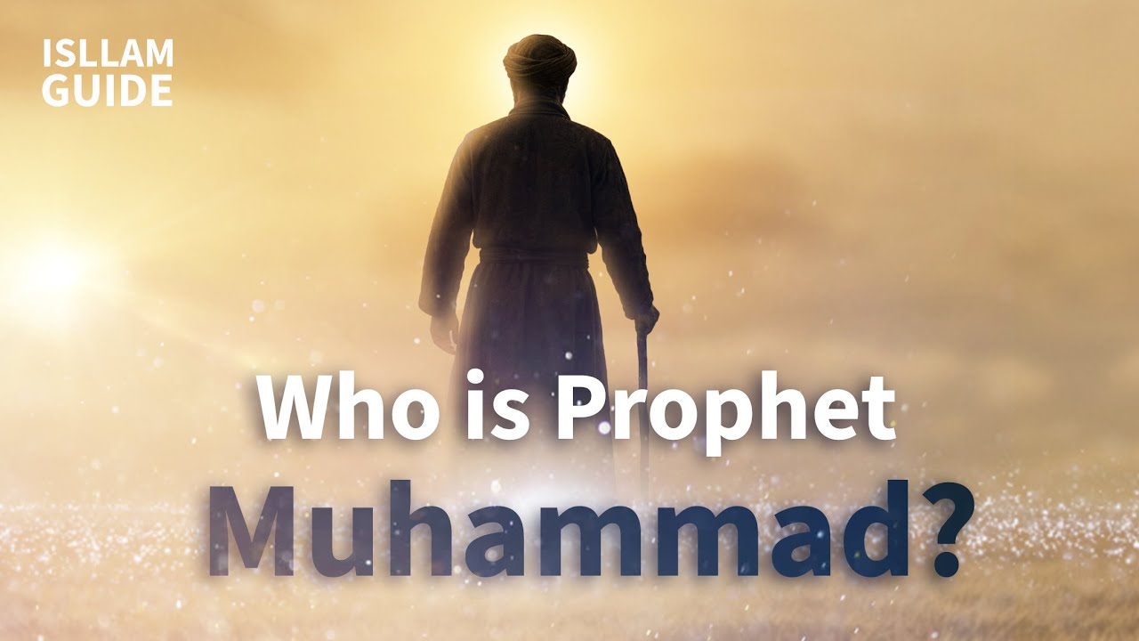 Who is the Prophet Mohamed?