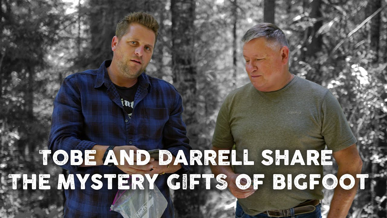 Tobe and Darrell share the mystery gifts of Bigfoot