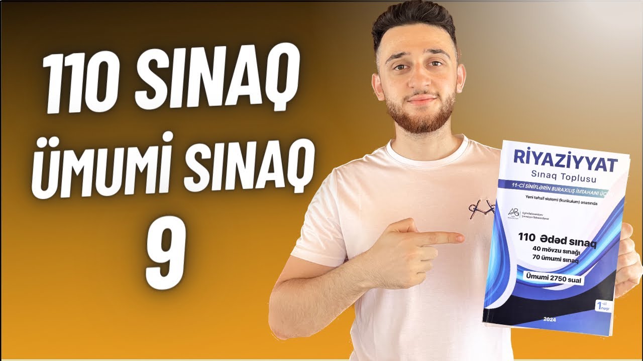 ✅ ♨️ | Ümumi sınaq 9 (110 sınaq ) | Agim Babaverdiyev