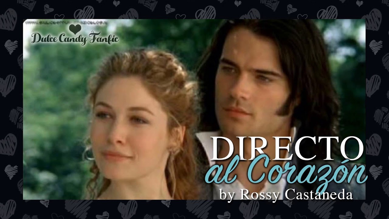 Directo al corazón Sinopsis y cap 1