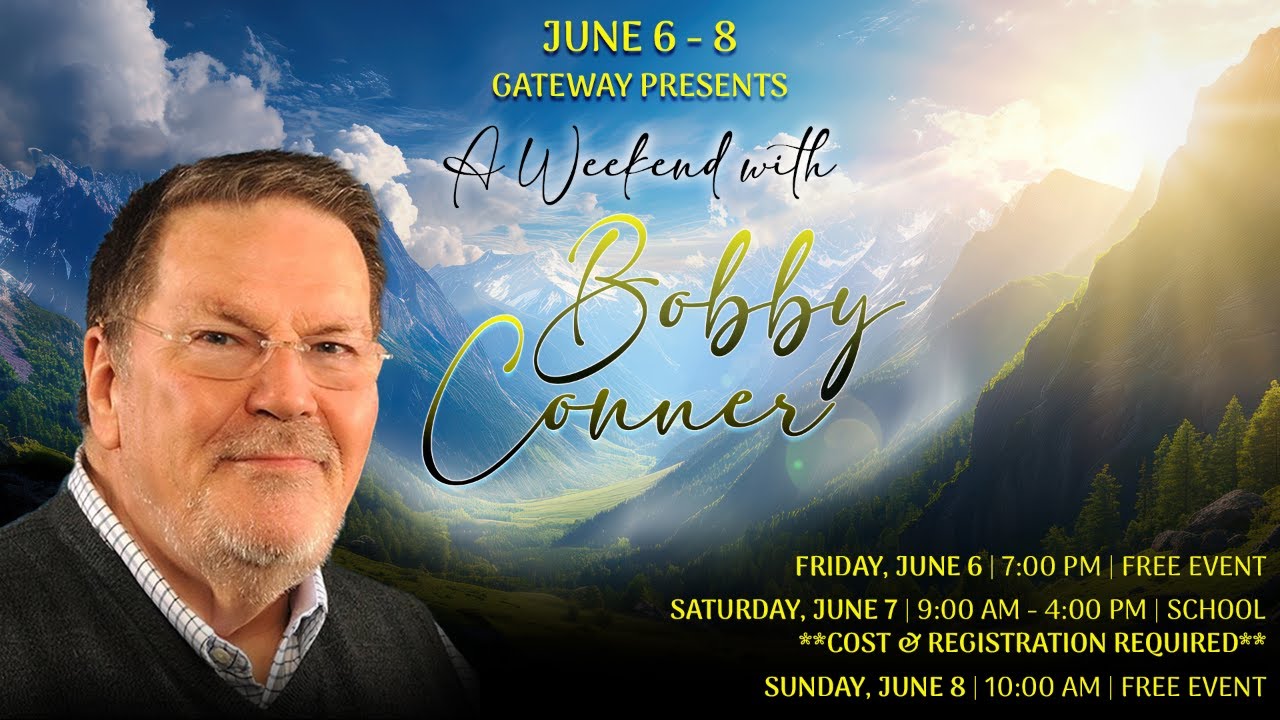 Awakening! | Gateway Friday Night With Special Guest Bobby Conner 6/6/2025
