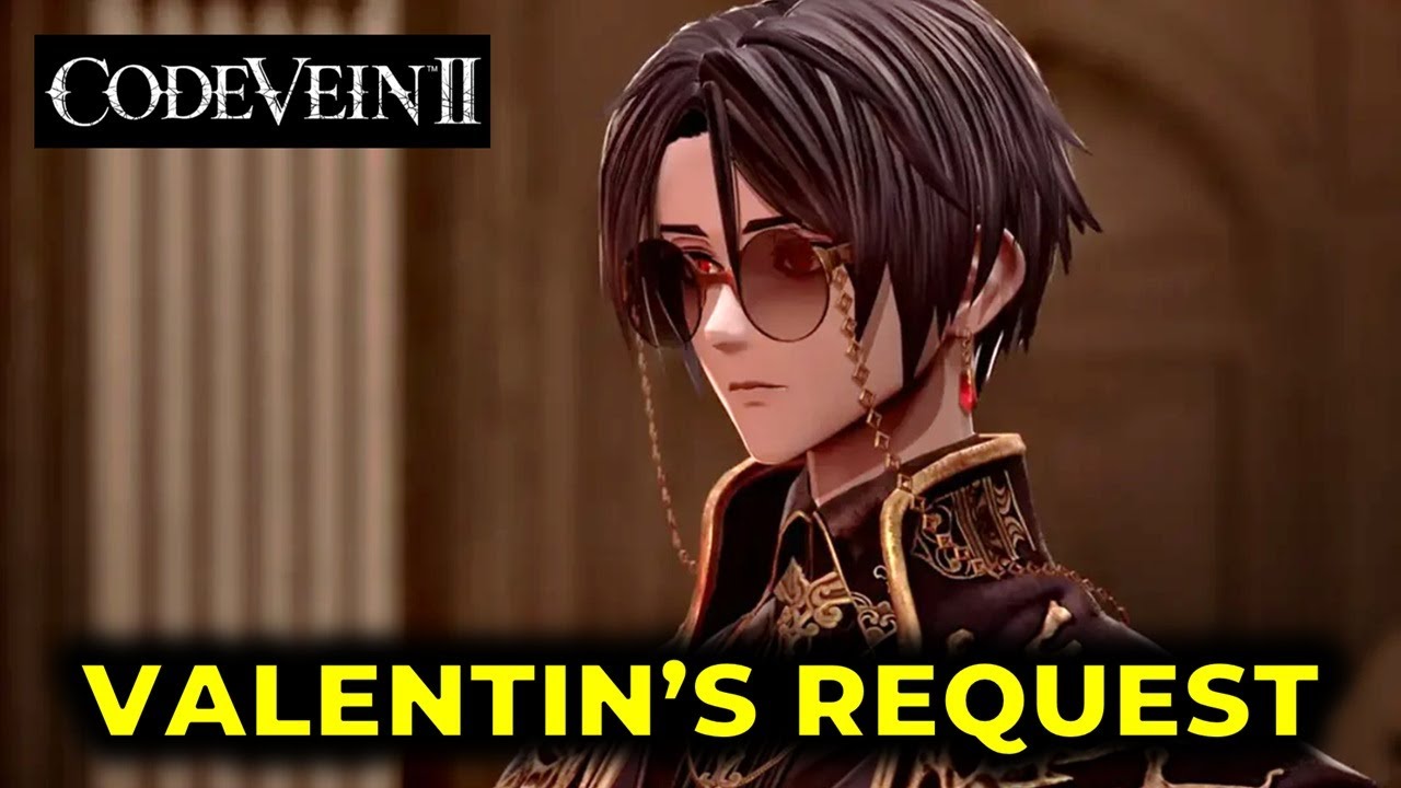 Valentin's Request: All Tome Locations | Code Vein 2