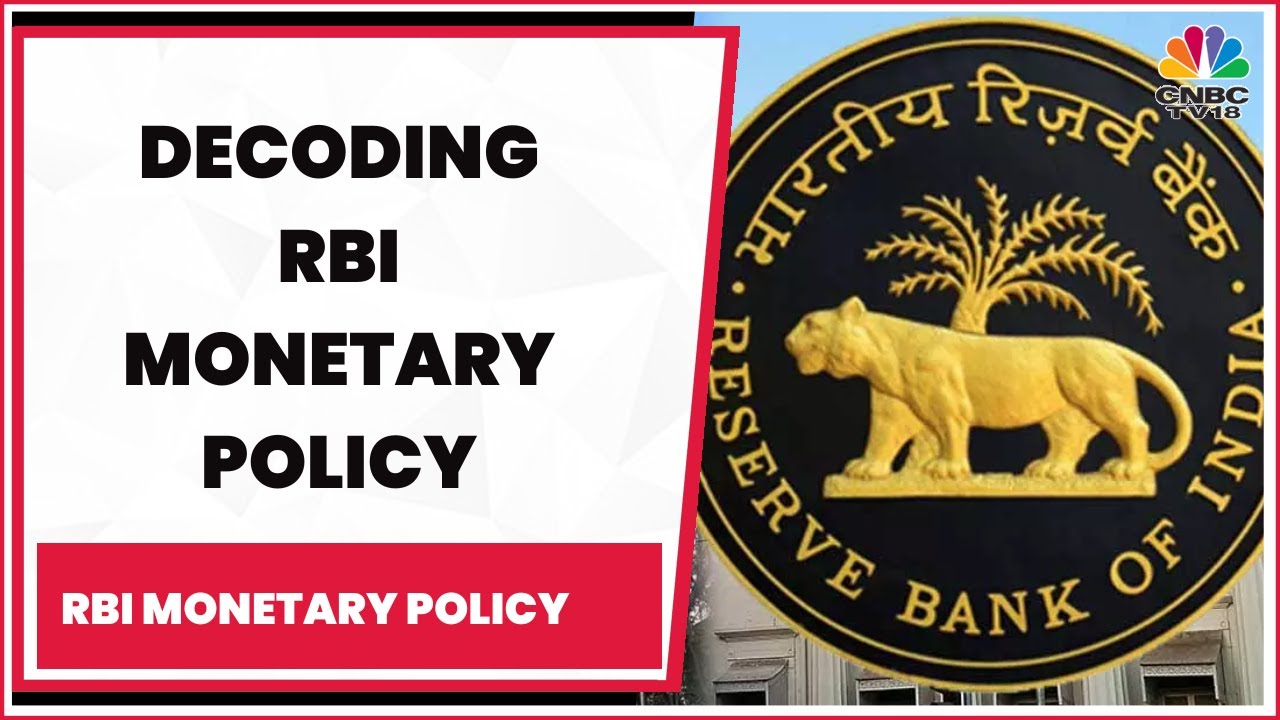 Decoding The RBI Monetary Policy & Repo Rate Hike With Experts | RBI Monetary Policy | CNBC TV18